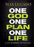 One God, One Plan, One Life: A 365 Devotional (A Teen Devotional to Inspire Faith, Confront Social Issues, and Grow Closer to God)