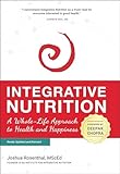 Integrative Nutrition: A Whole-Life Approach to Health and Happiness