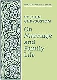 On Marriage and Family Life