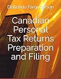 Canadian Personal Tax Returns Preparation and Filing