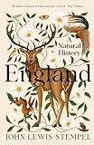 England: A definitive natural history of England from 'Britain's finest living nature writer'